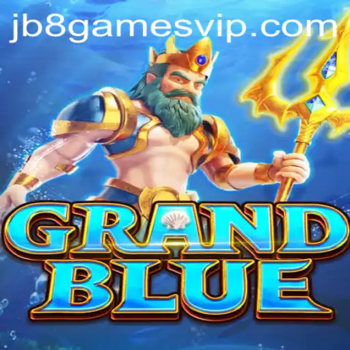 Descubra o Universo de GRANDBLUE: O Jogo Inovador da jb8games